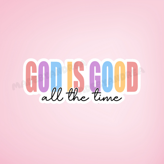 God Is Good