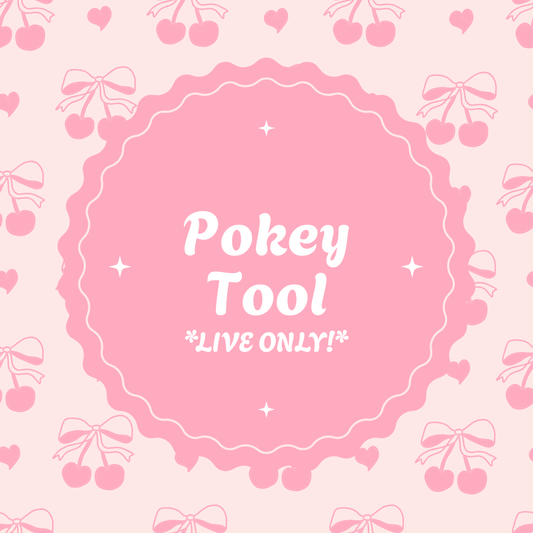 Pokey Tool *LIVE ONLY!*