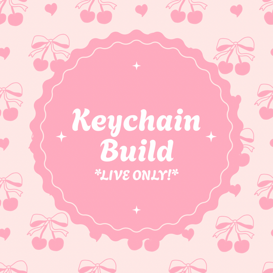 Keychain Build *LIVE ONLY!*