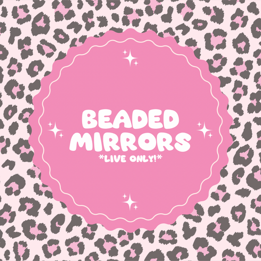 BEADED MIRRORS *Read Description!*
